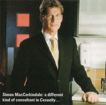 Simon MacCorkindale as Harry Harper in Casualty